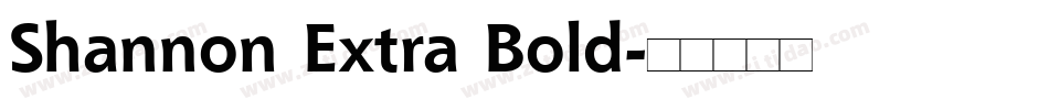 Shannon Extra Bold字体转换